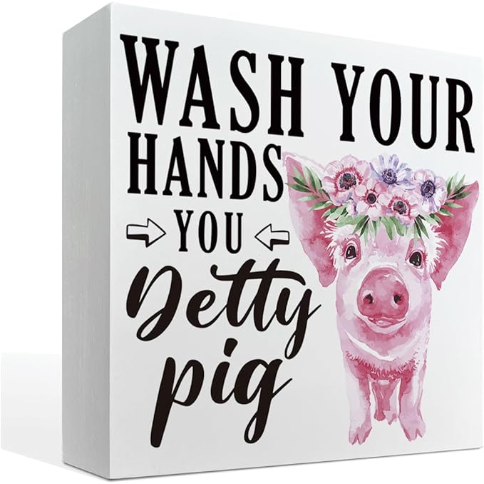 Bathroom Decor Sign - Wash Your Hands You Detty Pig, Box Sign Tabletop Decor, Funny Washroom Sign, White Box Sign Decor, Table Decoration, Washroom Decor Art, Bathroom Humor, Bathroom Decor for Shelf